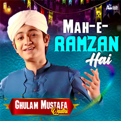 Mah-e-Ramzan Hai