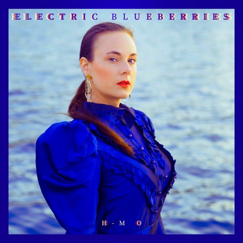 H-M O - Electric Blueberries