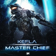 Kefla - Master Chief (Out Now on Galaxy Records)