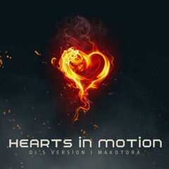 HEARTS IN MOTION (DJ's Version)
