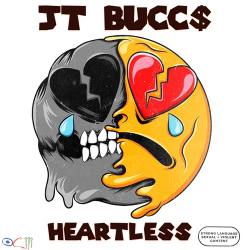 Jt Buccs - HEARTLESS