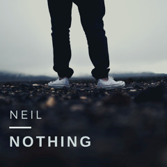 NEIL - Nothing (Prod. By OFRI HOREN)