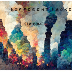 Different Smoke