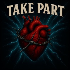 TAKE PART