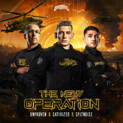 Unproven & Satirized & Spitnoise - The New Operation