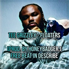 #1beat2025 -Tee Grizzley - Floaters