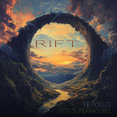 Rift (feat Jyoti Supernaturel)