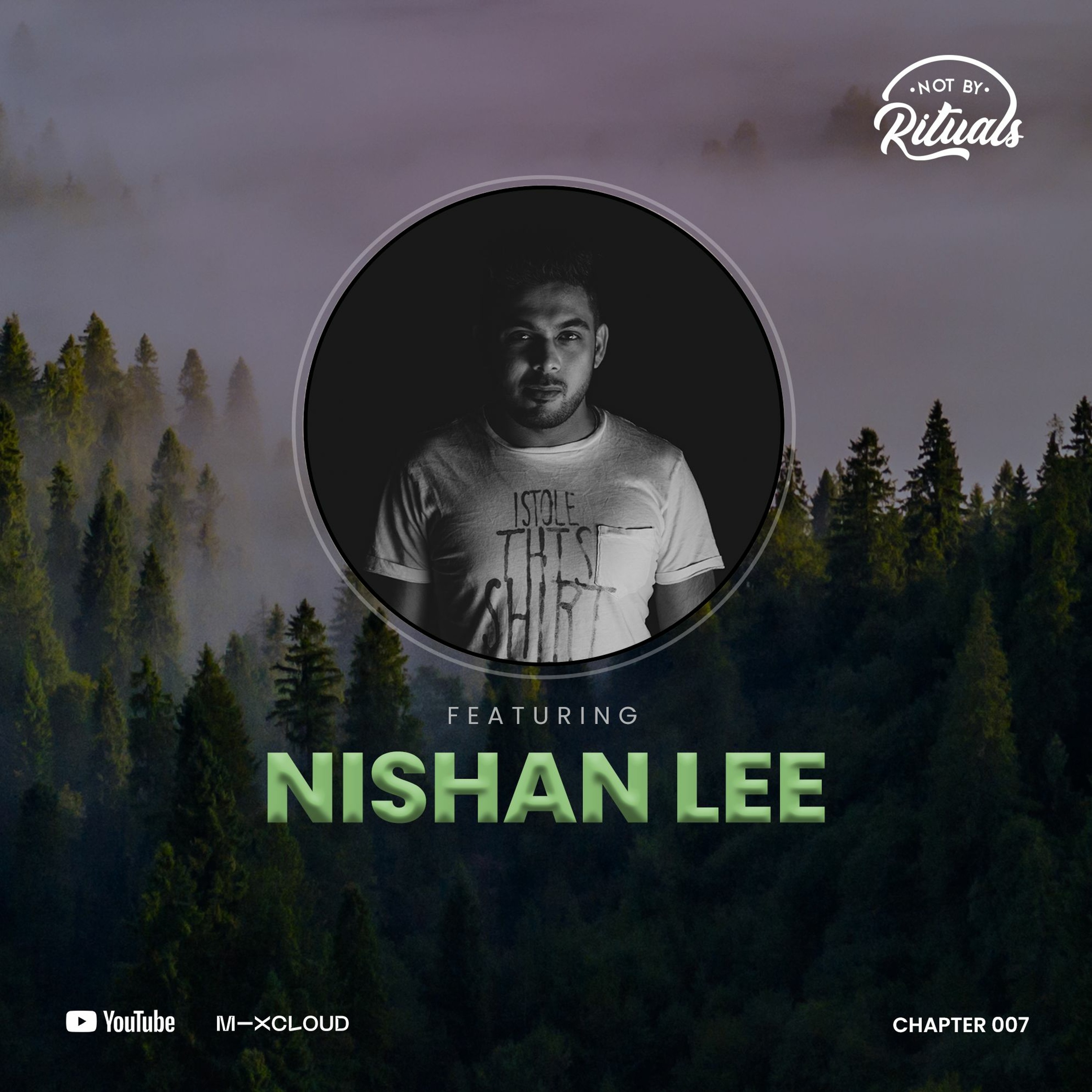 Nishan Lee is Not by Rituals | Chapter 007 episode artwork