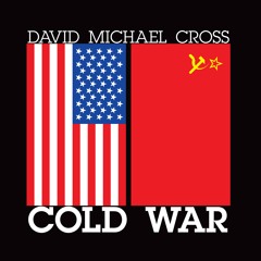 David Michael Cross - Nuclear War (Part II)