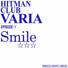 draco + sooyu + miyel - smile (02jan + jxlyy)