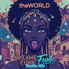 Ndzame Funk - Radio Mix