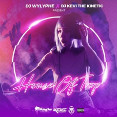 HOUSE OF TROP - ALI3N SKWAD [WYLYPHE & KEVI]