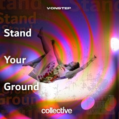 Vonstep - Stand Your Ground
