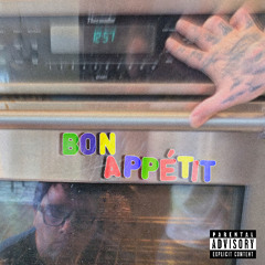 Bon appétit Ft. VY$E