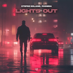 Stefre Roland, POOMBA - Lights Out