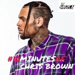 DJ Karlos.K - #10MinsOfChrisBrown