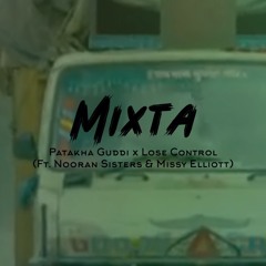 Guddi Riddim - Patakha Guddi x Lose Control [MixtaMix - Short Cut]