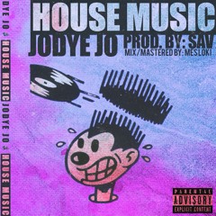 House Music (prod. SAV)