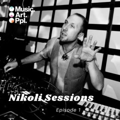 Nikoli Sessions - Episode 1