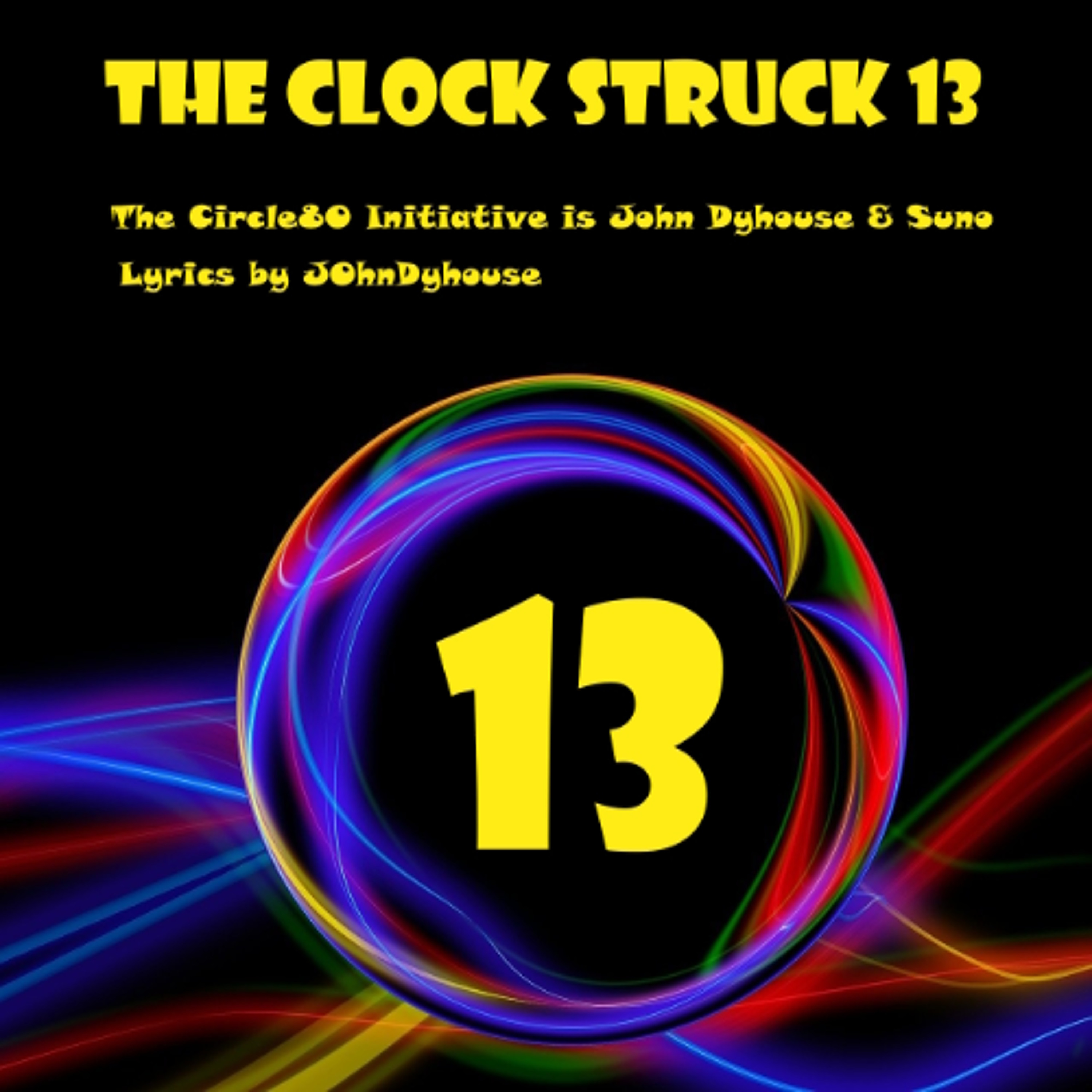 The Clock Struck Thirteen