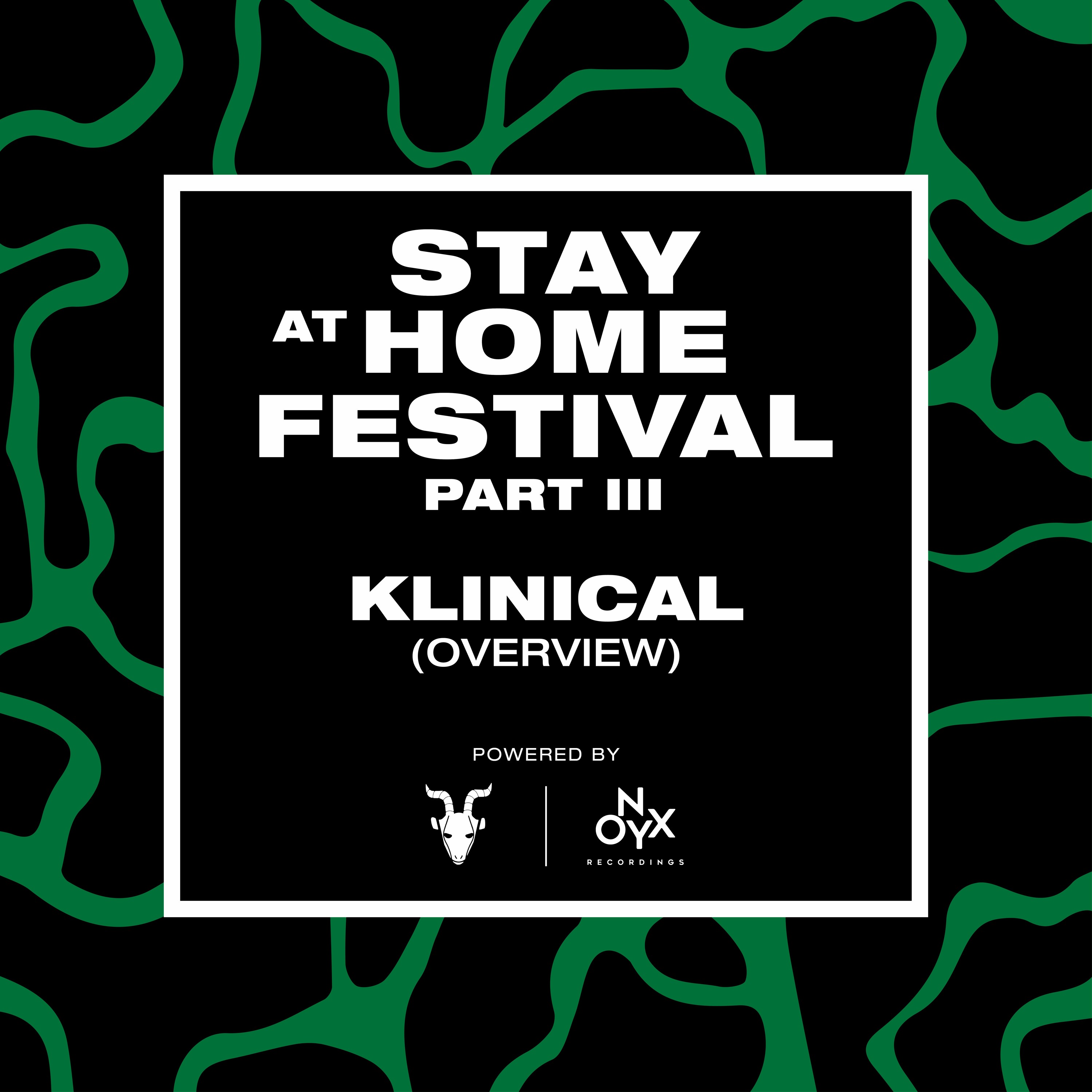 Klinical  [Overview Takeover] @ Stay At Home Festival III episode artwork