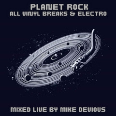 Planet Rock All Vinyl B&E Mix