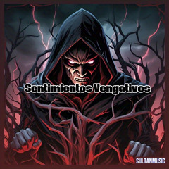 Sentimientos Vengativos