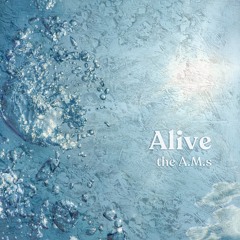 Alive