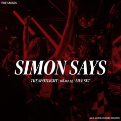 Simon Says | Live at Spotlight