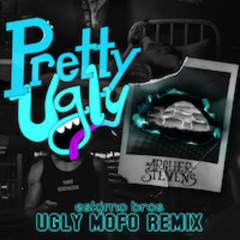 Archer Stevens - Pretty Ugly (eskimo bros Ugly Mofo Remix)