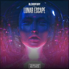 Bloodfury - Lunar Escape