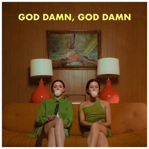 god damn, god damn