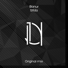 Banur - Sfida (Original Mix)