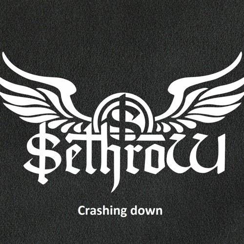 SethroW - Crashing Down