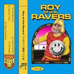 Roy of The Ravers - Flight To Mars