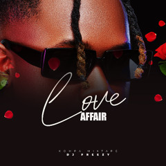 LOVE AFFAIR (MIXTAPE KOMPA)