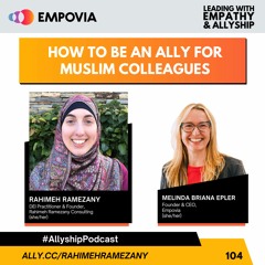 How To Be An Ally For Muslim Colleagues With Rahimeh Ramezany