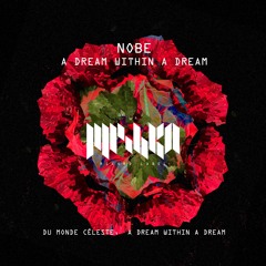 Nobe - A Dream Within a Dream EP