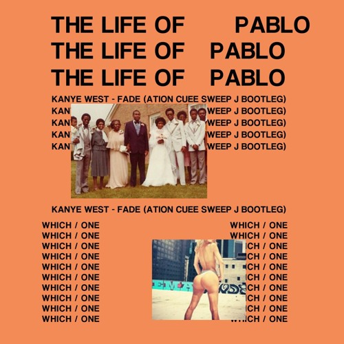 Kanye West - Fade (Ation ＆ CueE ＆ Sweep J Bootleg)