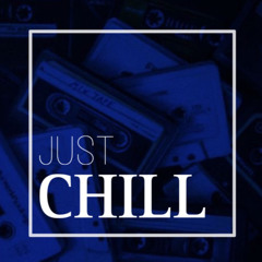 Just Chill (prod. NO1ELSEbutRICO)