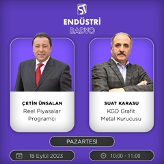 Suat Karasu - Çetin Ünsalan ile Reel Piyasalar