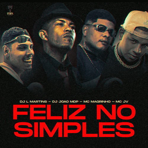 Feliz no Simples (feat. RVPHA)