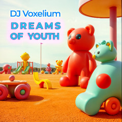 Dreams of Youth (Oriental House Version)
