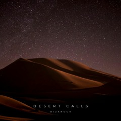 Desert Calls