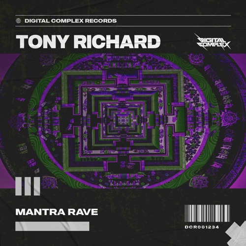 Tony Richard - Mantra Rave [OUT NOW]