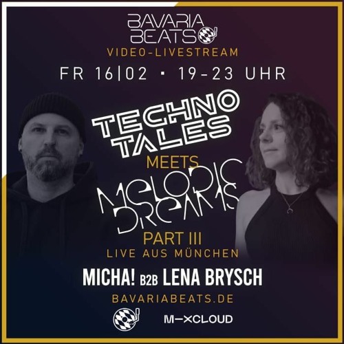 Lena Brysch b2b MiCHA! - Techno Tales meets Melodic Dreams Part3 @ BavariaBeats Radio (16.02.24)