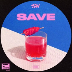 PREMIERE: ZAV - Save [House Of Groove]