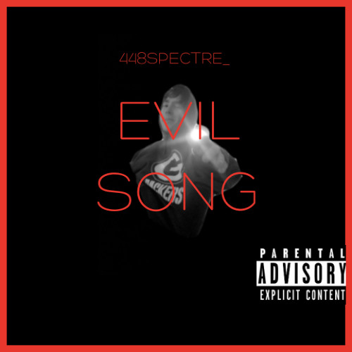 EVIL SONG