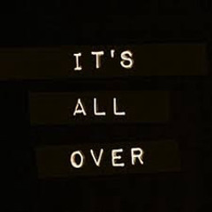 It’s All Over (Three Days Grace Cover)