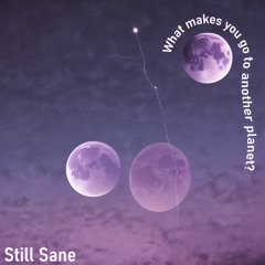 What Makes You Go To Another Planet?